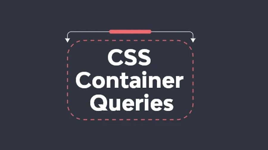 CSS Container Queries: Revolusi Baru Dalam Desain Responsif