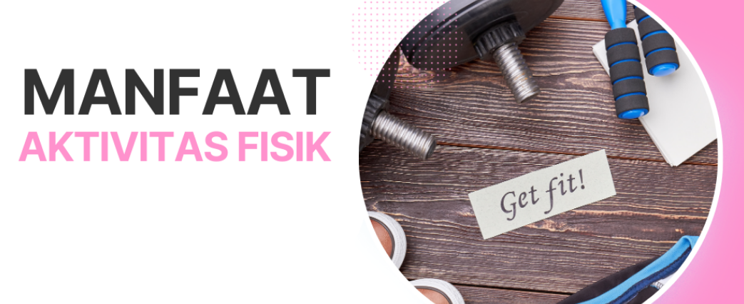 Peran Aktivitas Fisik Dalam Pencegahan Dan Pengelolaan Penyakit Kronis
