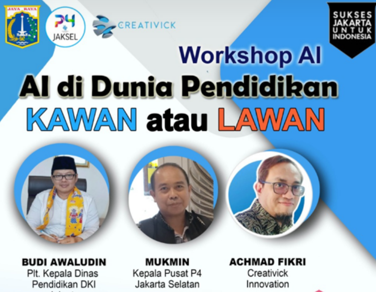 WORKSHOP AI DI DUNIA PENDIDIKAN KAWAN ATAU LAWAN